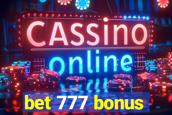 bet 777 bonus